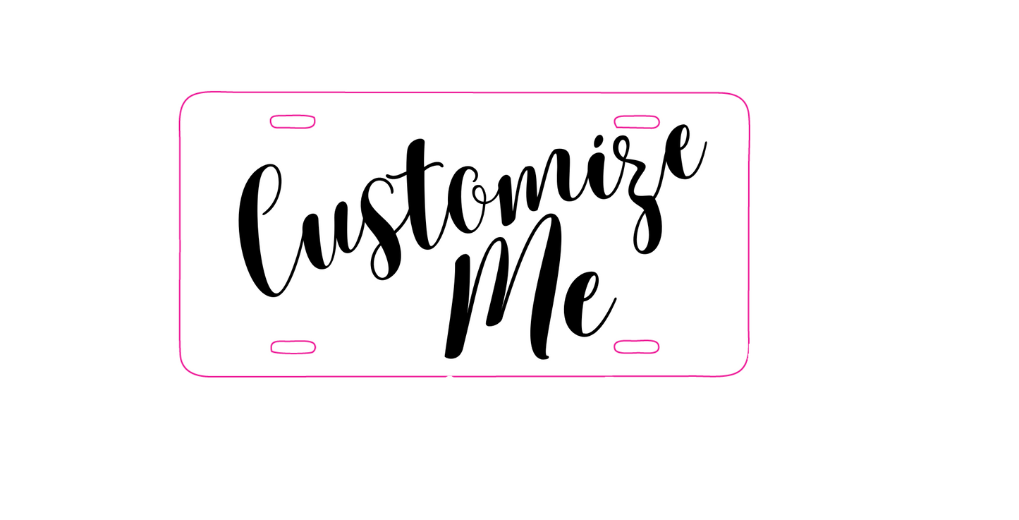 Custom, Personalized License Plate