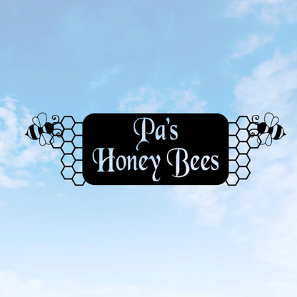 Honey Bee Sign Business Sign