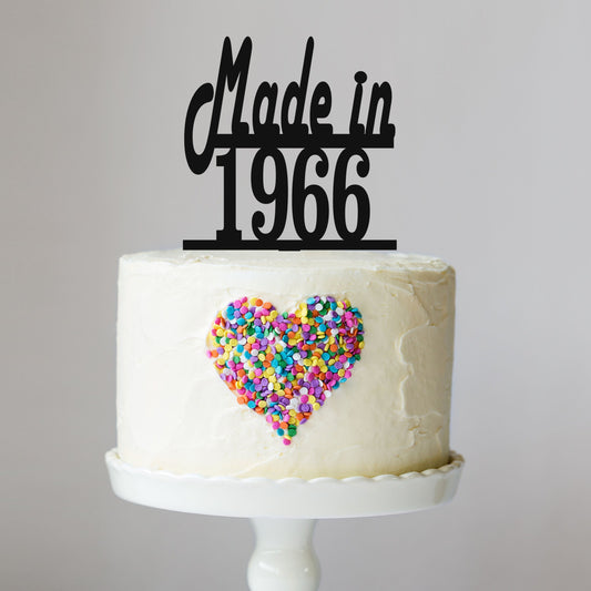 Made In Cake Topper, Any Year