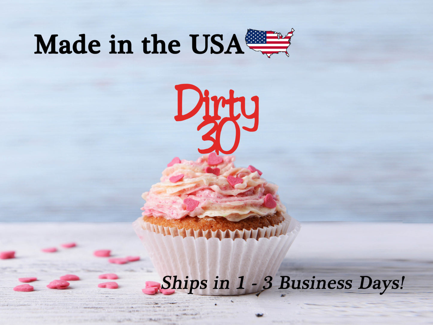 Dirty 30 Cupcake Toppers